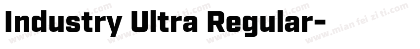 Industry Ultra Regular字体转换